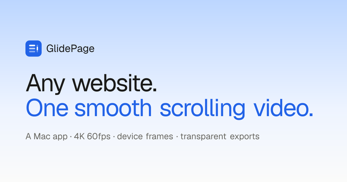 I made a macOS app that turns any website into a smooth 4K scrolling video